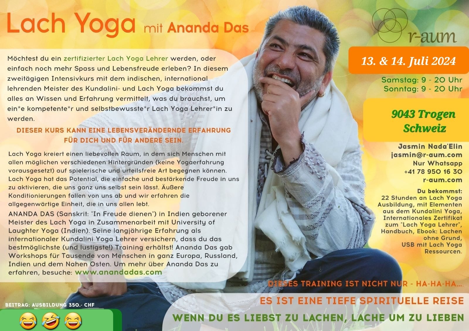 Read more about the article Laughter Yoga with Ananda Das, 13-14 July 2024 in Trogen, Switzerland.